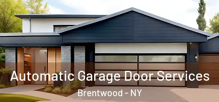  Automatic Garage Door Services Brentwood - NY