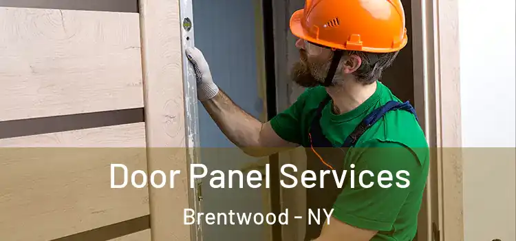 Door Panel Services Brentwood - NY
