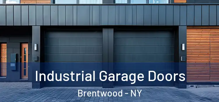  Industrial Garage Doors Brentwood - NY