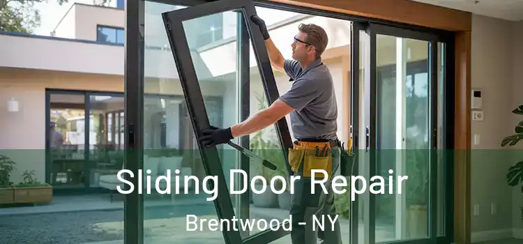  Sliding Door Repair Brentwood - NY